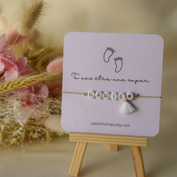 Bracelet "Tu as être mamie"