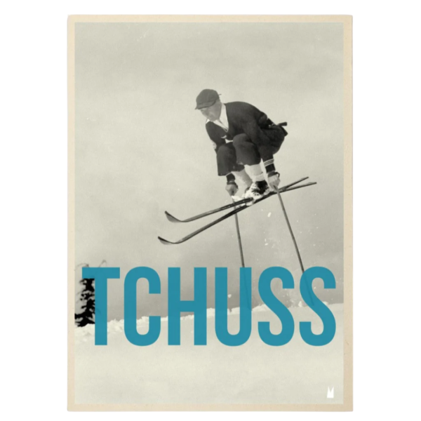 Affiche "Tchuss" - 15 x 21